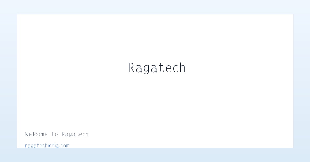 Welcome to Ragatech 主图