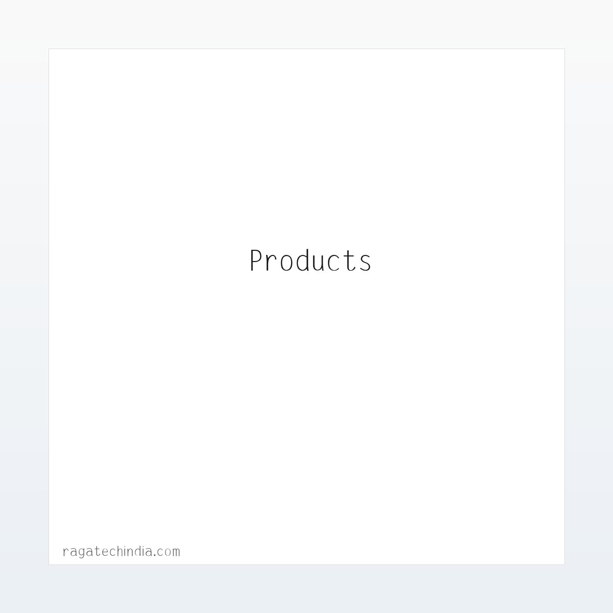 Products - Welcome to Ragatech 方图